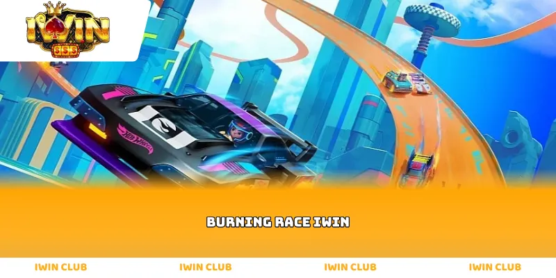 Burning Race IWIN