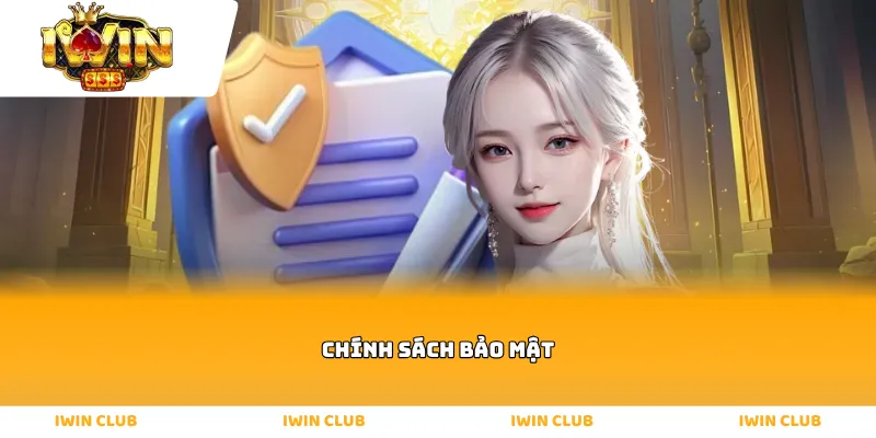 Chính sách bảo mật
