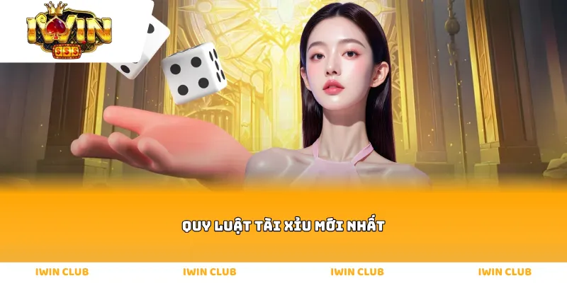 Quy luật tài xỉu mới nhất