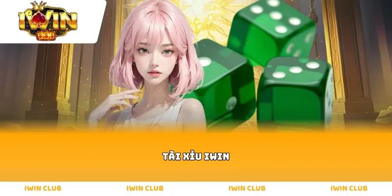 Tài Xỉu IWIN